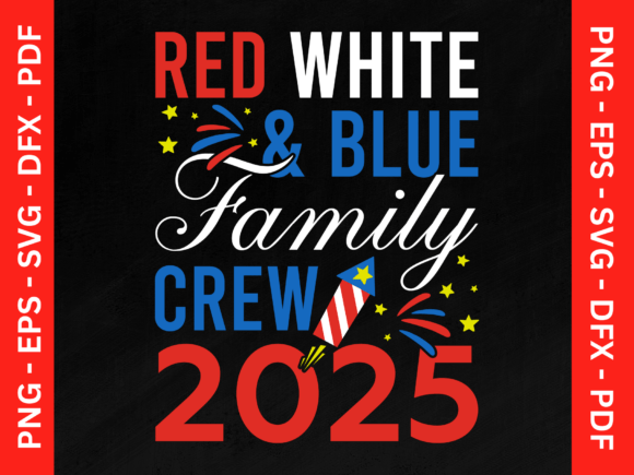 Unleash Your Patriotic Spirit with the Family Crew SVG